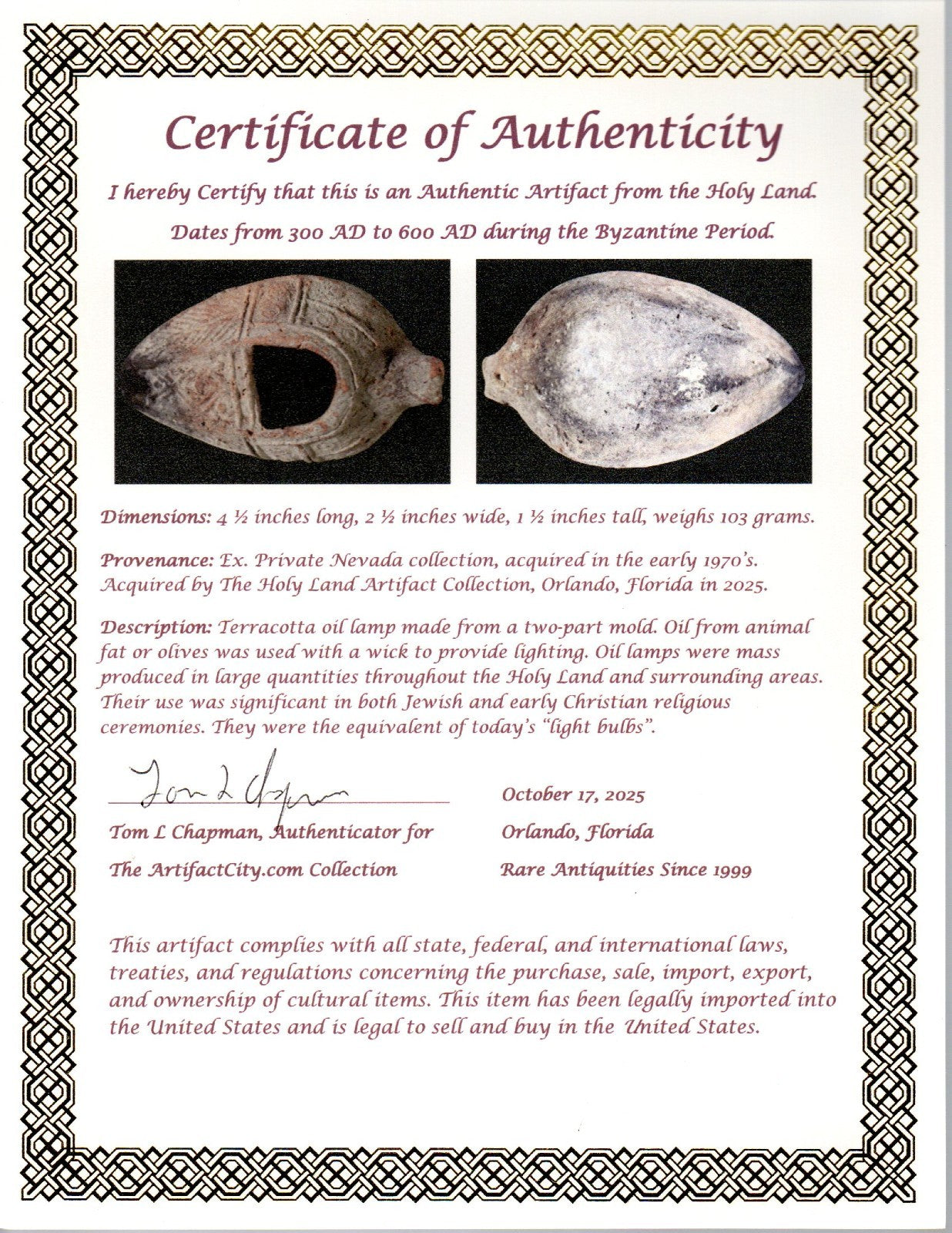 Oil Lamp Holy Land Ancient Artifact Jesus Christ Home Israel 300-600 AD COA 125