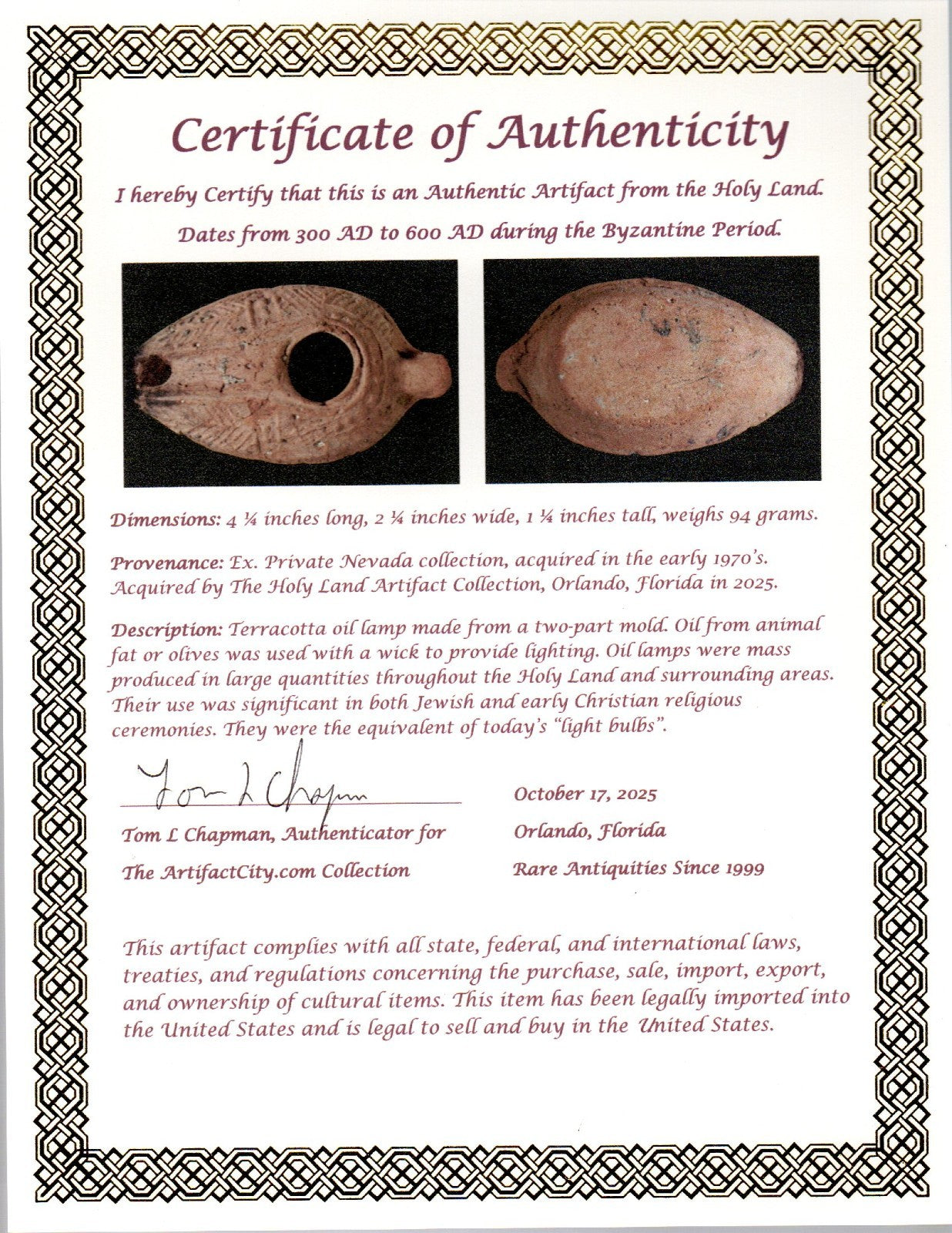 Oil Lamp Holy Land Ancient Artifact Jesus Christ Home Israel 300-600 AD COA 123