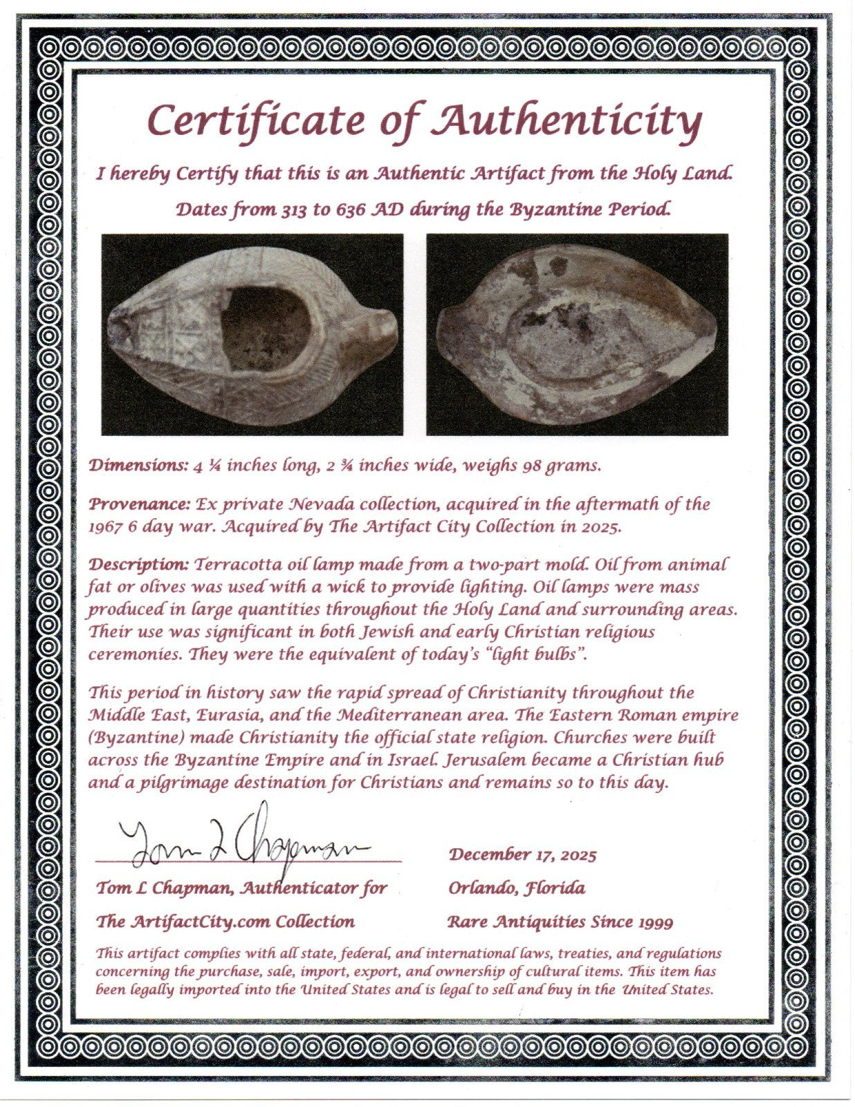 Holy Land Oil Lamp Ancient Artifact Time of the Christians 313-636 AD COA 225