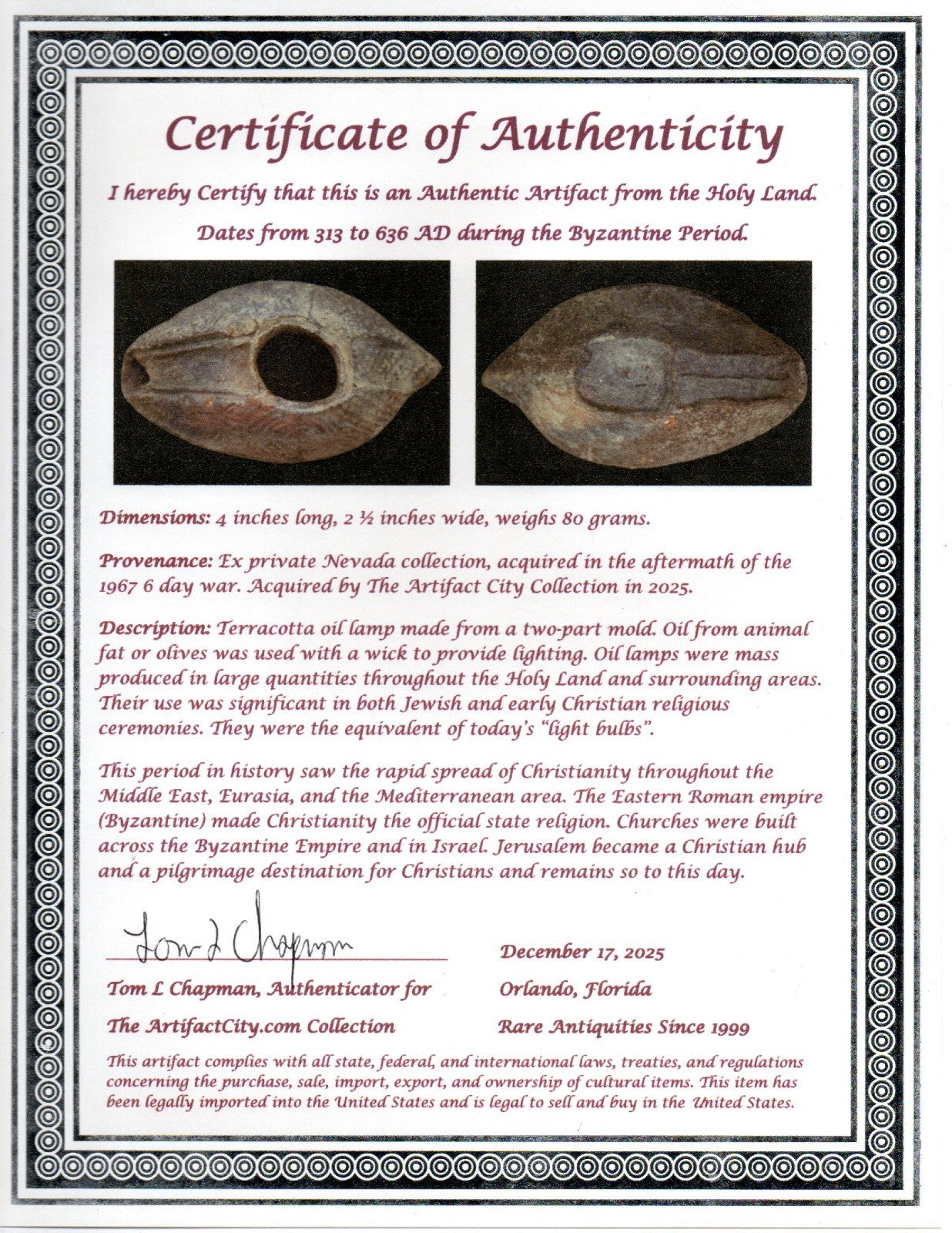 Holy Land Oil Lamp Ancient Artifact Time of the Christians 313-636 AD COA 182