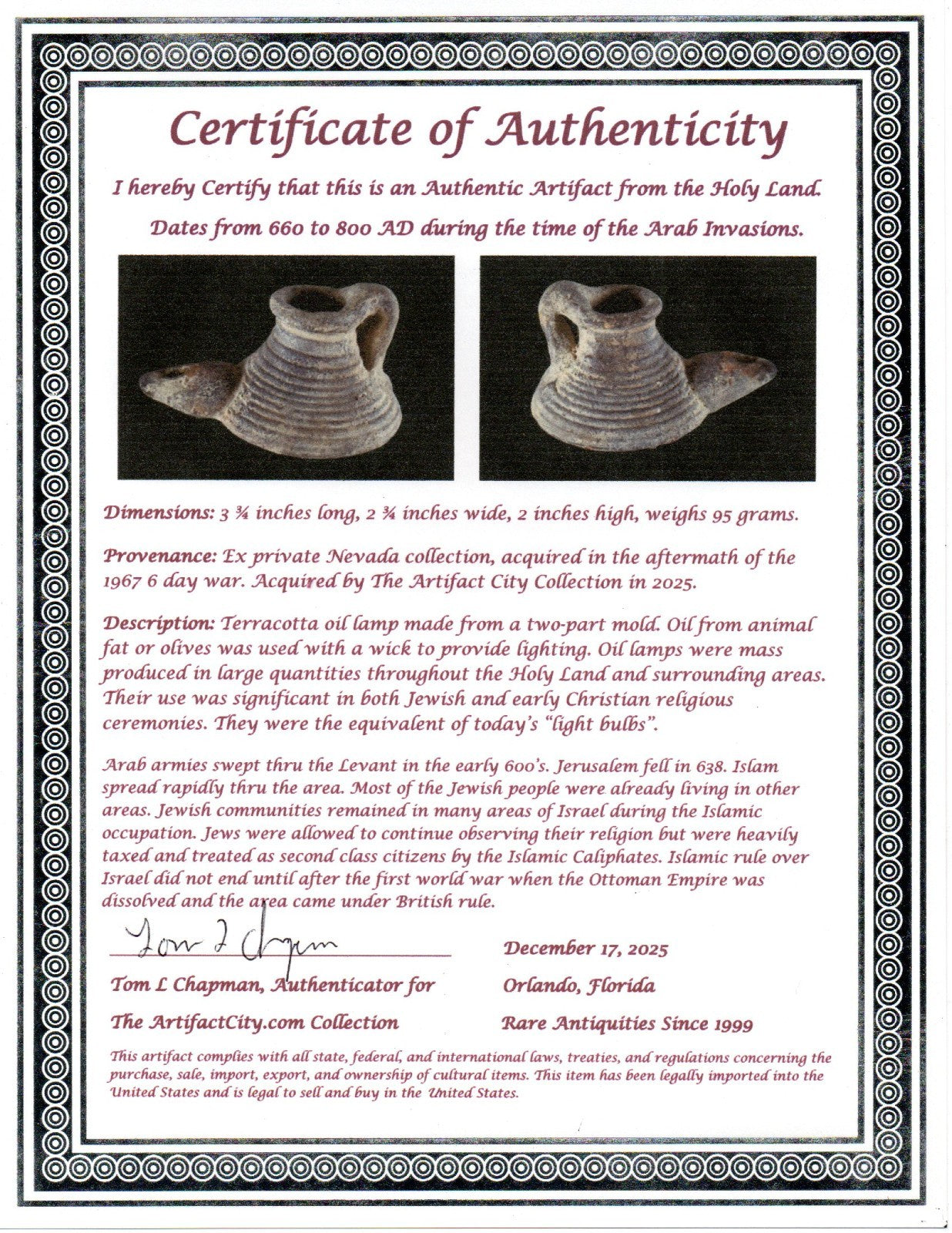 Holy Land Oil Lamp Ancient Artifact Time of the Arab Invasion 660-800 AD COA 243